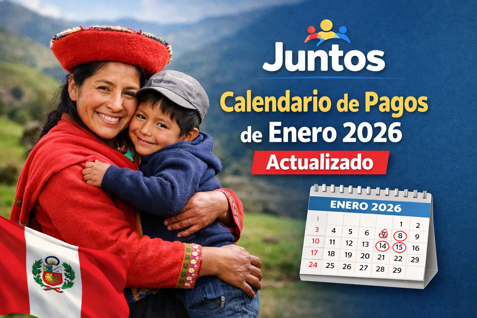 Mulher com roupa peruana e menino sorridente, paisagem verde, bandeira do Peru, calendário de pagamentos 2026