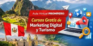Cursos gratuitos de marketing digital e turismo Peruanos 2026